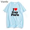 I Love Gay Porn Mens T Shirts Casual Cotton Summer LGBT T Shirt Unisex Short Sleeve Streetwear Round Neck Men's Cotton T-shirt