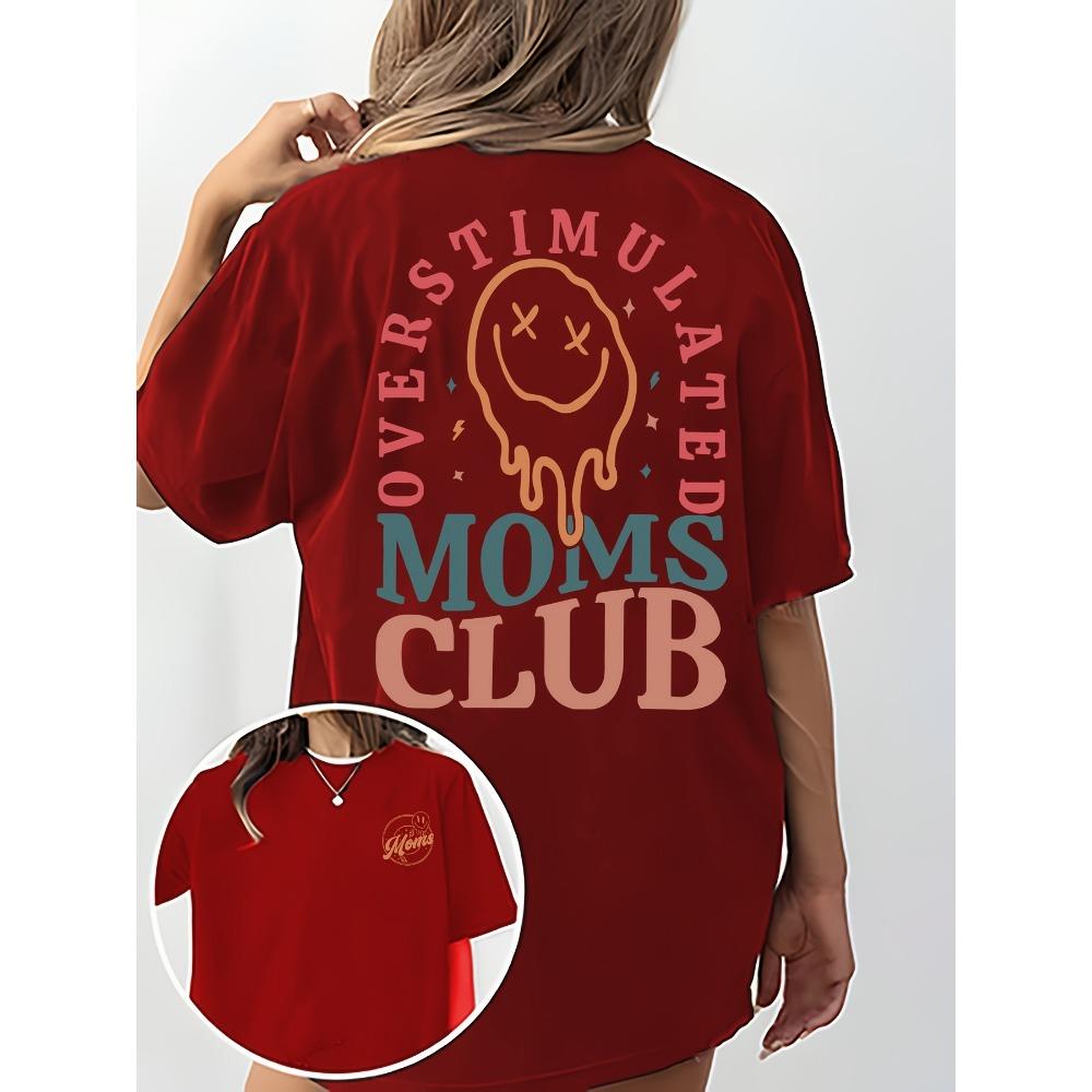 Overstimulated Moms Club Women's Tee Funny Mom Life Graphic Casual Black Oversized Top