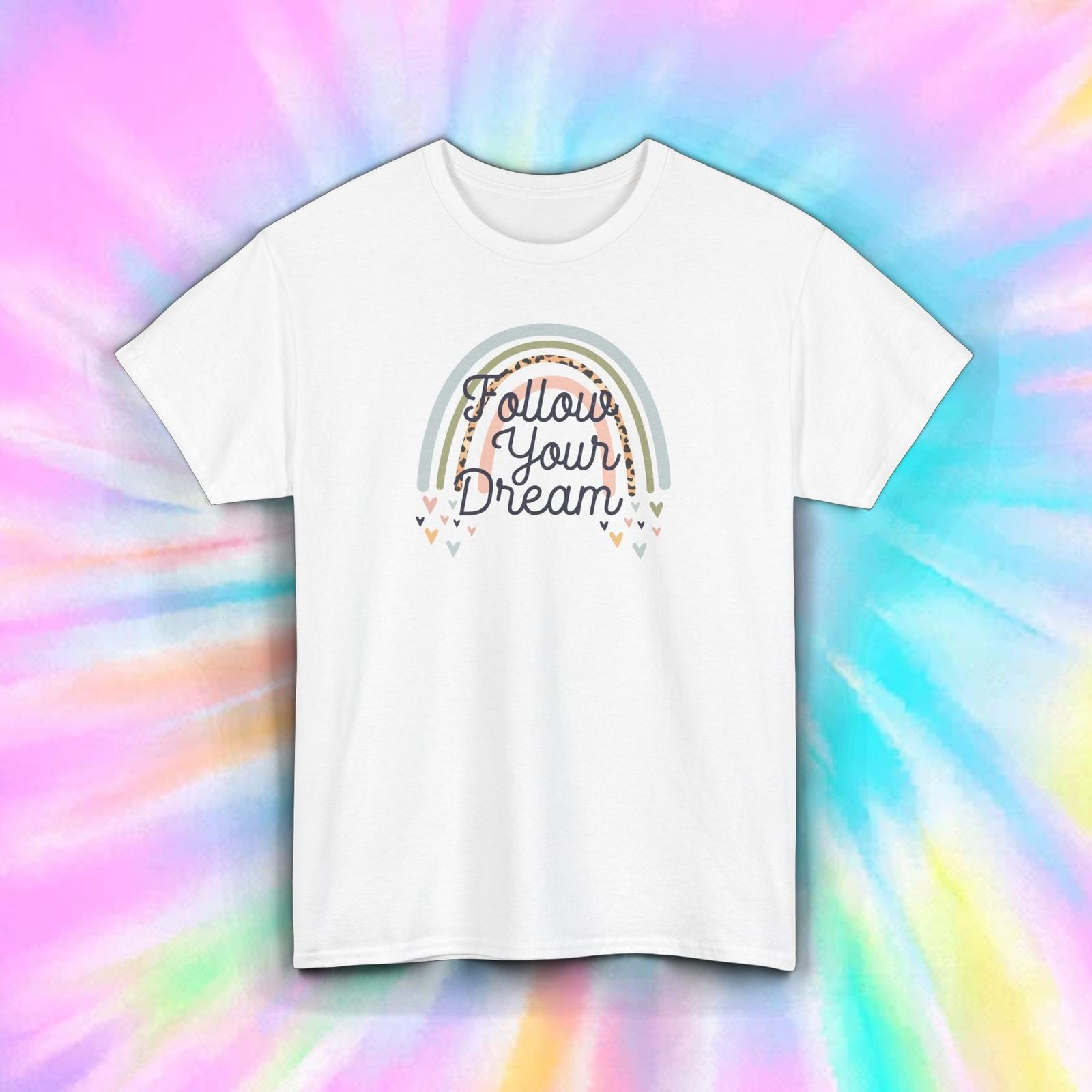 Follow Your Dream Motivational Rainbow Boho Gift T-Shirt Mens Womens Tees Top S-5XL S