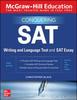The McGraw-Hill Education Conquering the SAT Writing and Language Test and SAT Essay, Third Edition Book