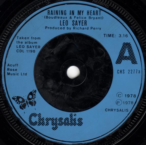 

7inch Record LEO SAYER Raining In My Heart CHS2277 Chrysalis 1978 UK Pop Used