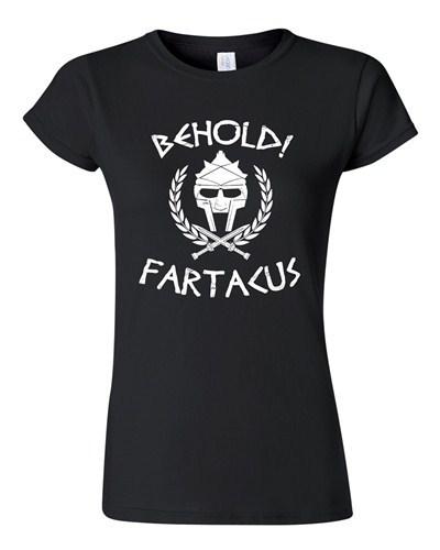 Junior Behold Fartacus Fart Sparta Army Warrior Movie Parody DT T-Shirt Tee Unisex T-Shirt XXL