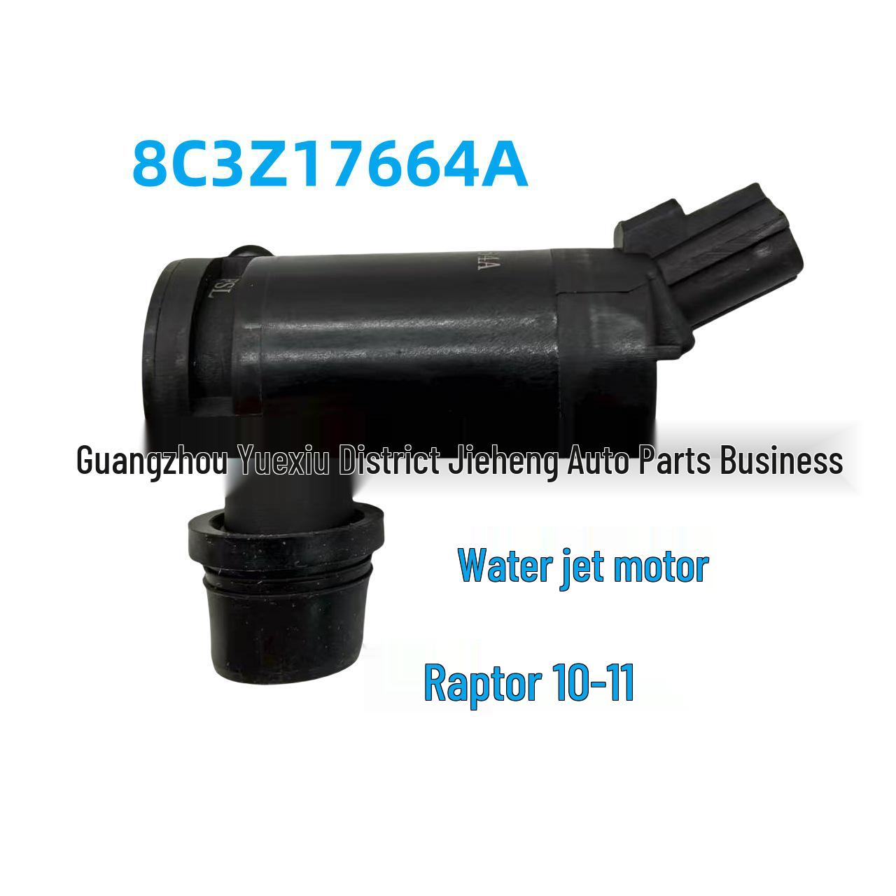 

Washer Pump Motor 8C3Z17664A for Ford Raptor 2010-2011 YI FEI