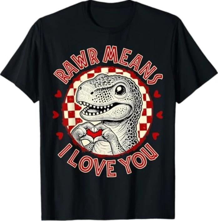 Rawr Means I Love You Trex Dino Valentines T-Shirt XXXL