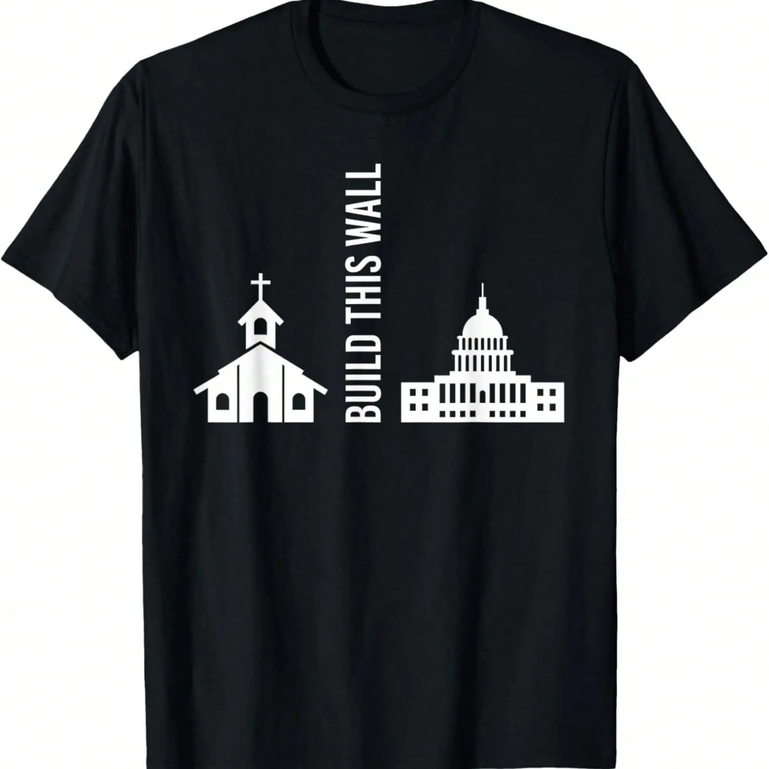 Build This Wall Ironic Separate Church And State T-Shirt S разноцветный