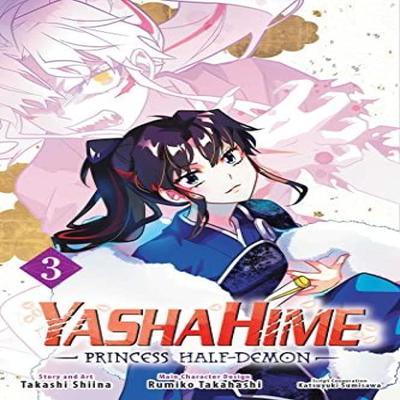 Yashahime Princess HalfDemon Vol. 3 by Takashi Shiina Paperback Book 9781974719891