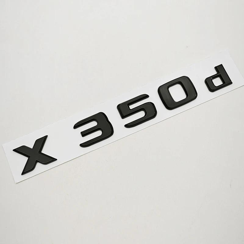 3D ABS Car Letters Rear Trunk Badge Logo X250d X350d Emblem Decals For Mercedes Benz Pickup Truck X250d X350d Tail Accessories JZX4