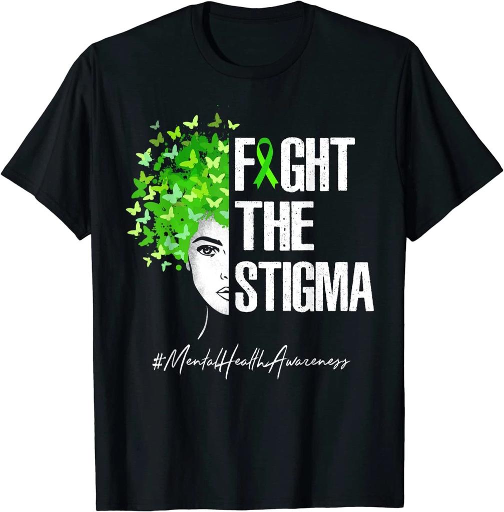 Fight The Stigma T Shirt Mental Health Awareness T Shirt