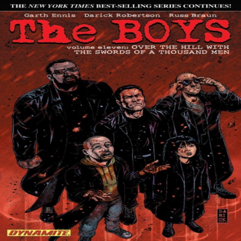 The Boys Volume 11 Over the Hill with the Swords of a Thousand Men... 9781606903414
