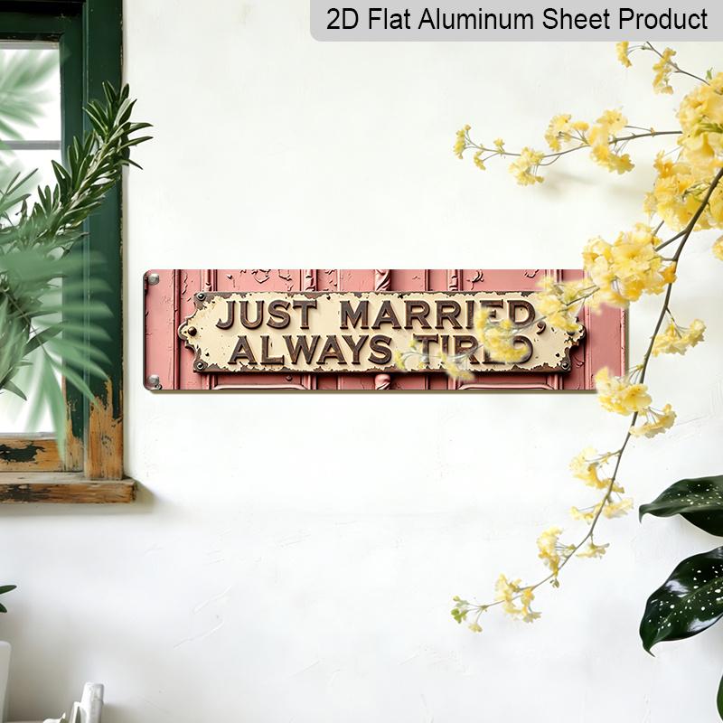2D Flat Vintage-style Signboard Wedding-themed Aluminium Decorative Sign Featuring Distressed Lettering Suitable for Home Cafes and Special