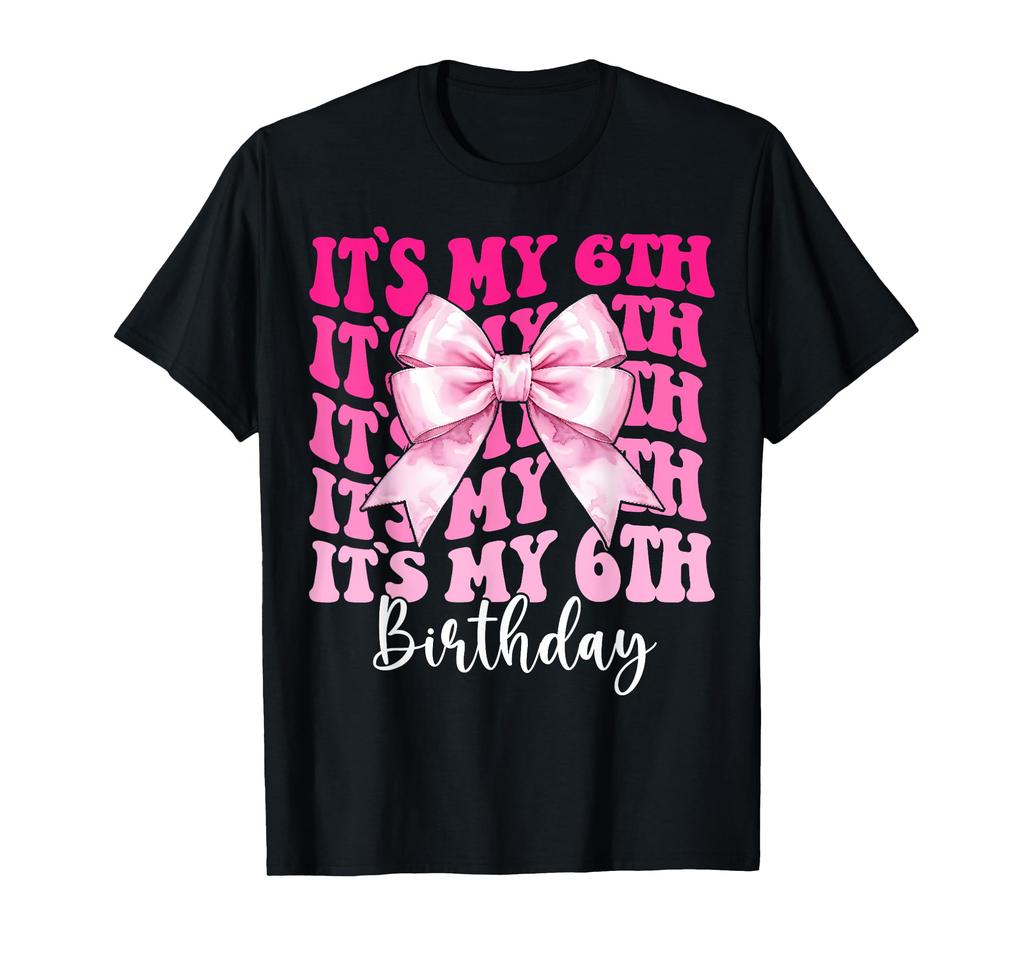 Girls 6 Years Old Birthday Costume Party 6 Years Old Girls Birthday T-Shirt