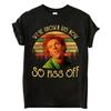 Drop Dead Fred T-Shirt Wir sind jetzt erwachsen Also Verpiss dich T-Shirt Unisex T-Shirt