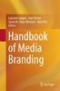 Raamat Handbook of Media Branding