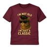 I'm Not Old I'm Just A Classic Cat T-Shirt Unisex Funny Vintage Graphic Tee