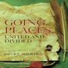 Going Places United and Divided by Luise Noring Paperback Book 9781835432051