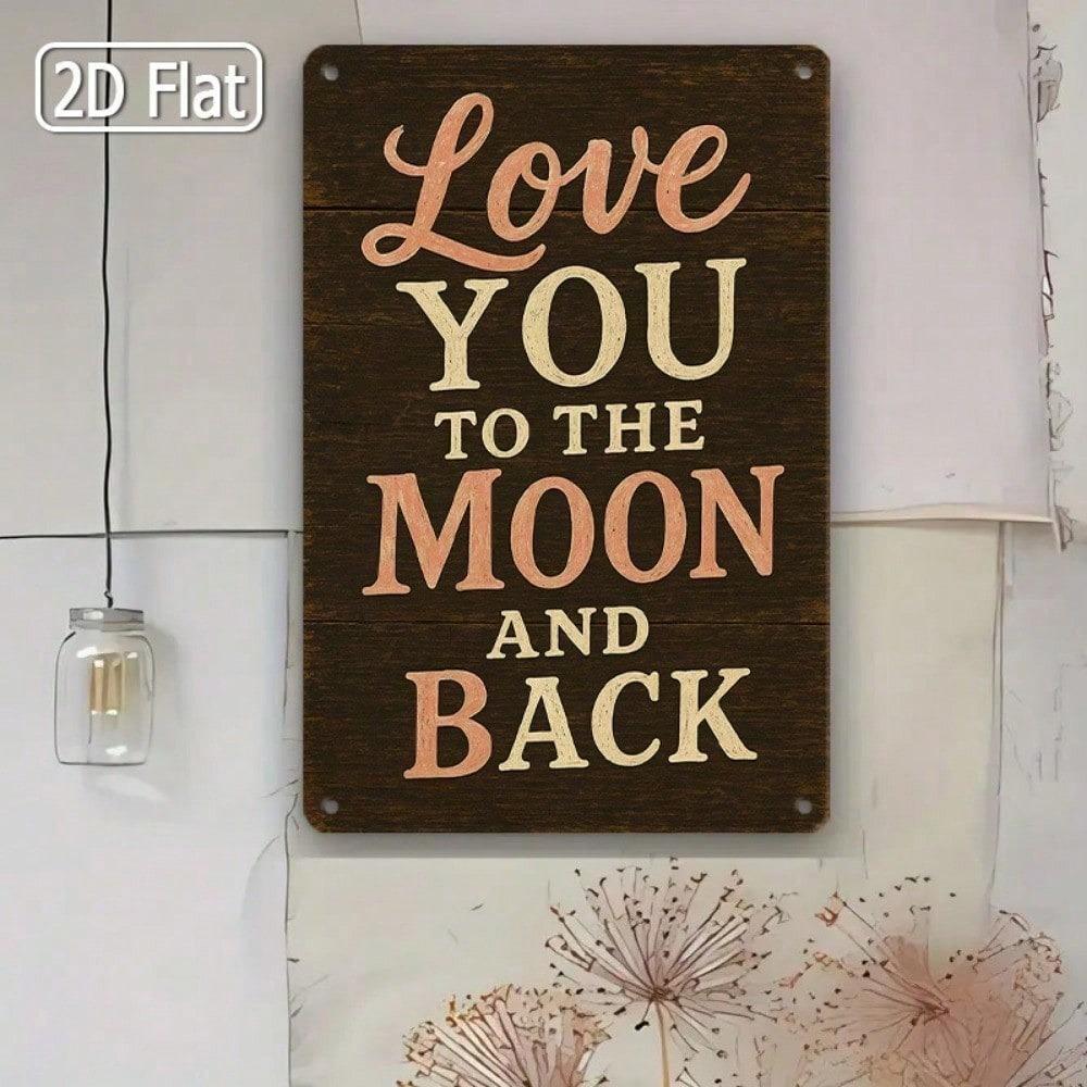 Tin Sign Love You To The Moon Metal Wall Art 8x12 Inches Vintage Romantic Decor Plaque