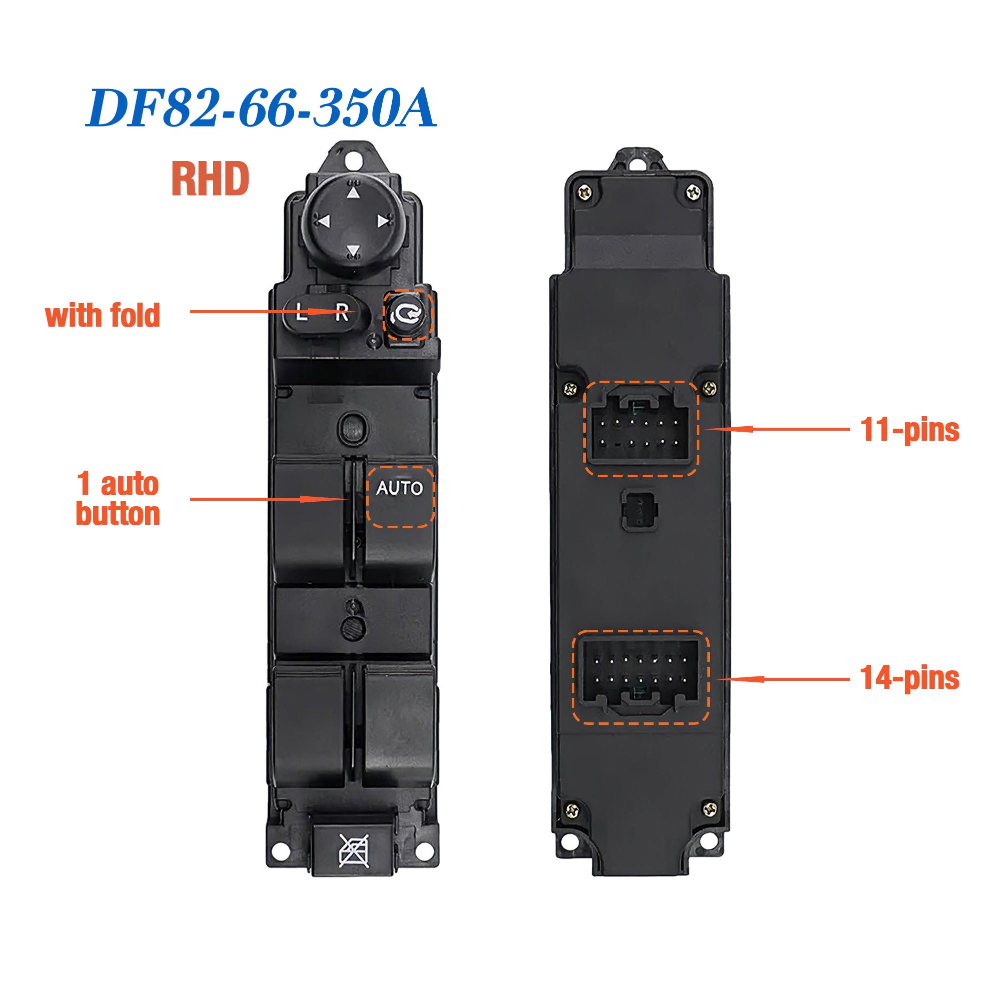 

DF82-66-350 DF82-66-350A Front Right Hand Driver Side Power Master Window Switch Control Button,For Mazda 2 DE Demio 2008-2014 Right hand-with Fold