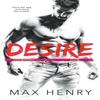 Desire by Max Henry Paperback Book 9780648166146