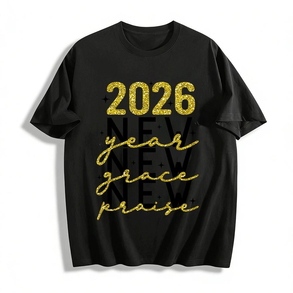 2026 New Year Glitter Print Top Grace Praise Themed Casual Tee Pure cotton T-shirt XXS