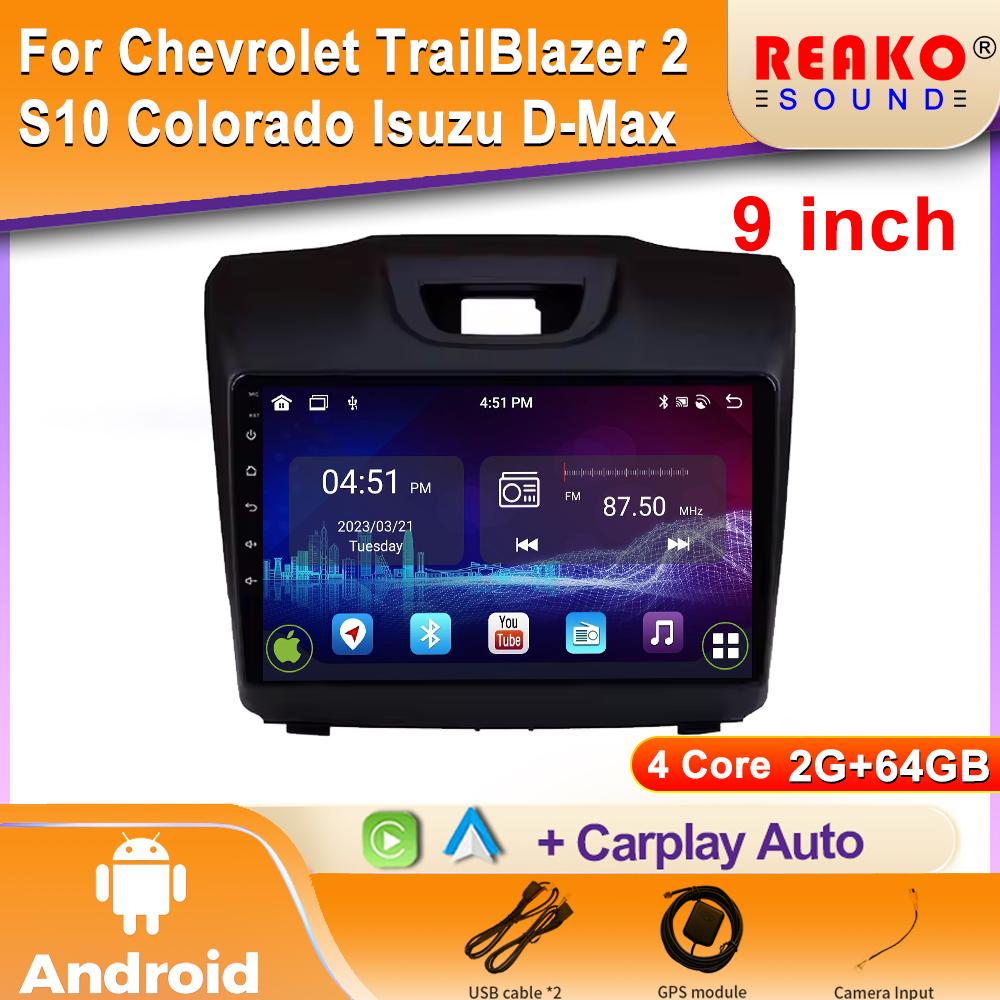Android  For Chevrolet TrailBlazer 2 S10 Holden Colorado For Isuzu D-Max DMAX Car Radio Stereo Multimedia Player Navigation 5G