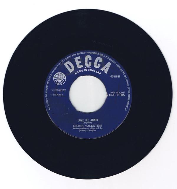 

7inch Record DICKIE VALENTINE Love Me Again King Of Dixieland 45F11005 DECCA 1968 UK Pop Used