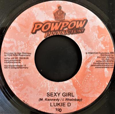 7inch Record LUKIE D / FRISCO KID - Sexy Girl / 205 NONE Pow Pow Product 2005 Germany Reggae, Ska & Dub Used