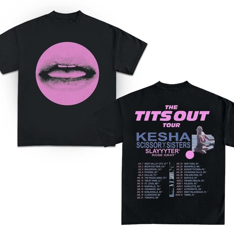 Kesha 2026 Concert Shirt 2026 Kesha The Tits Out Tour Tshirt All Size XXXL