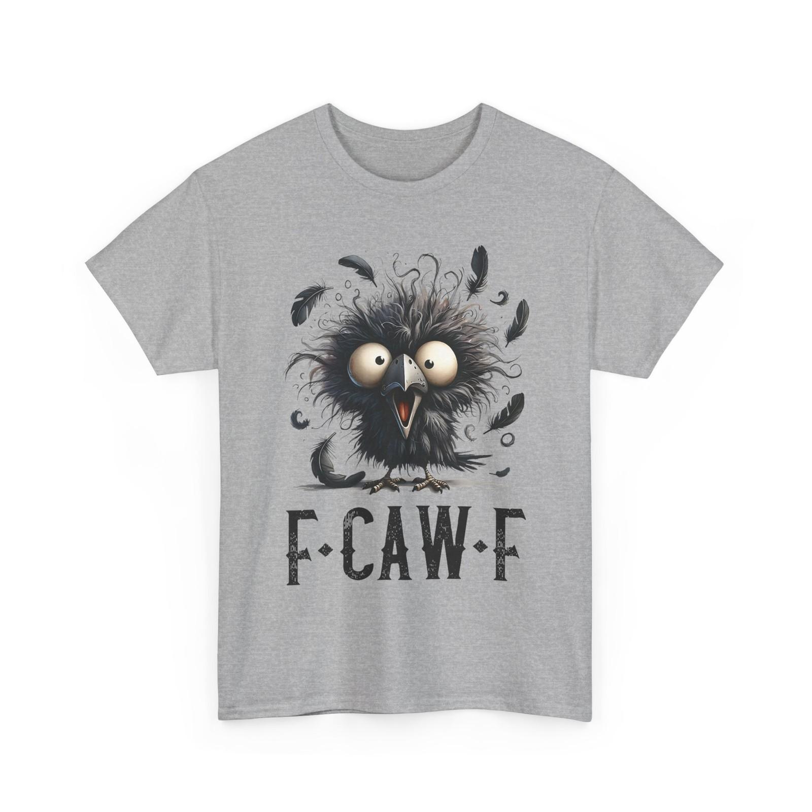 F-Caw-F Black Crow Black Bird Funny Crow F-Caw-F T-Shirt Mens Womens Tees Top M