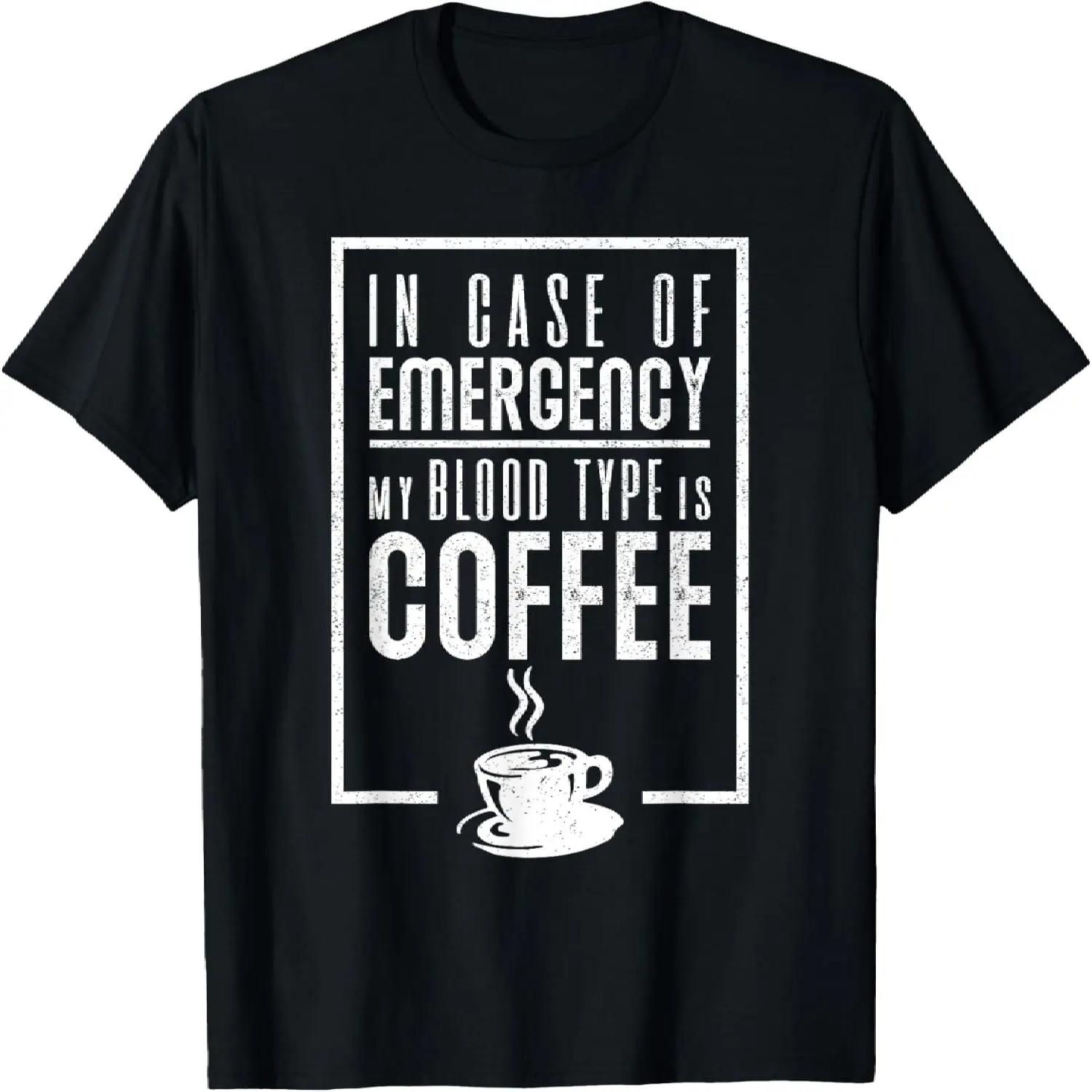 

Coffee Snob Funny Graphic Saying My Blood Type Is Coffee T-Shirt XXXXXL різнокольоровий