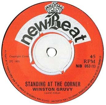 7inch Record WINSTON GROOVY  Standing At The Corner  NB053 newBeat 1970 UK Reggae Ska  Dub Used