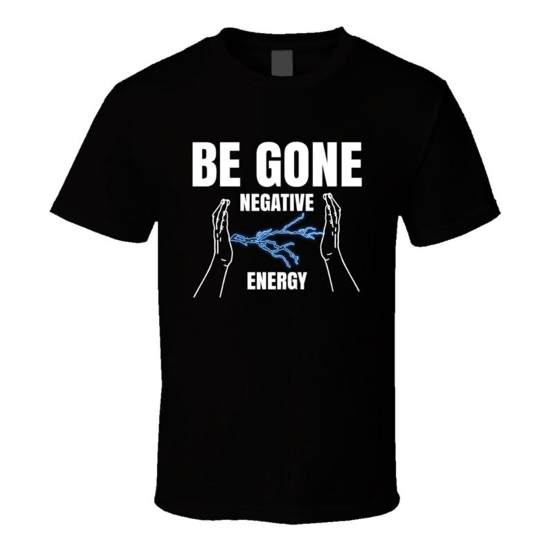 Be Gone Negative Energy Faith Hope Inspirational T Shirt S разноцветный
