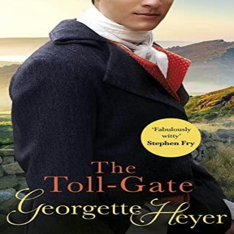 The TollGate by Georgette Heyer Paperback Book 9780099476368