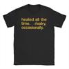 Herren Damen Immer Beheizt Gelegentlich Rivalität T-Shirts 100% Baumwolle Kleidung Kurzarm T-Shirt Geschenkidee T-Shirts