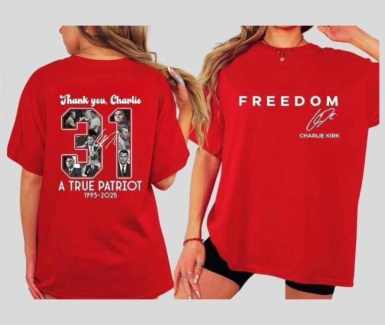 

Freedom Charlie Kirk Memorial Shirt – Thank You Charlie 31 True Patriot Hoodie 3XL