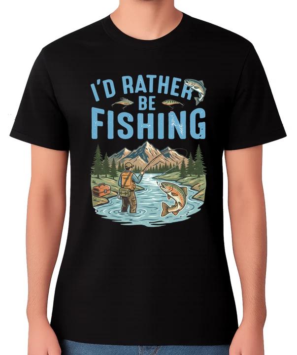 I’d Rather Be Fishing T-Shirt Angler Outdoor Nature Graphic Unisex Tee XL