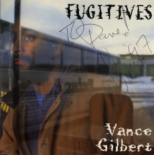 

CD VANCE GILBERT - Fugitives CDPH1186 Philo 1995 US Rock Used