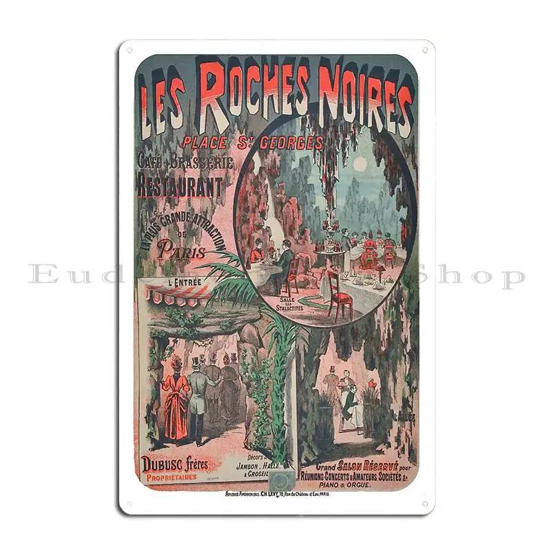 Les Roches Noires Restaurant Poster Cartsandrab Metal Plaque Customize Club Custom Funny Sign Tin Sign Poster
