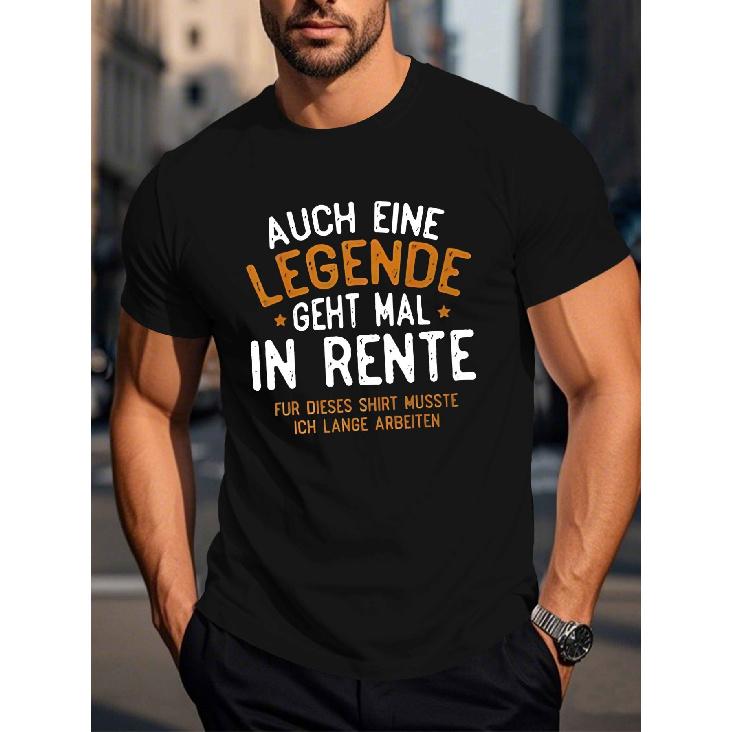 Men S Funny German Retirement Quote T-Shirt | Lightweight 180gsm Loose Fit Tee with German Phrase Auch Eine Legende Geht Mal in Rente - Casual S чёрный