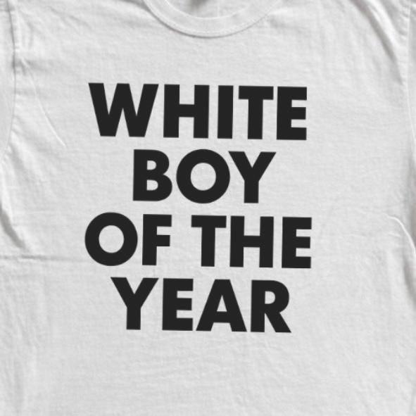 White Boy Of The Year Tshirt Vintage Style Meme Tee Funny Unisex Streetwear Top