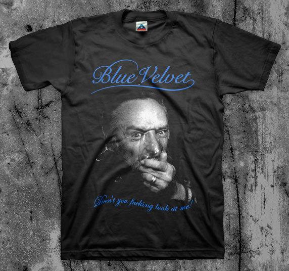 Blue Velvet   Don T You...  Movie T Shirt Unisex T-Shirt M