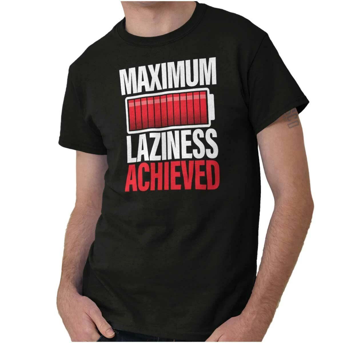 Lazy I Can t Move Procrastinator Not Today Womens or Mens Crewneck T Shirt Tee L