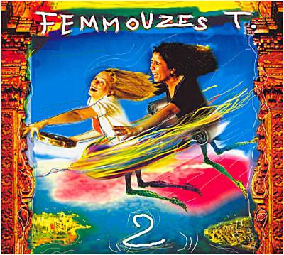

CD FEMMOUZES T - 2 5301042 Créon Music, Vi 2000 France Pop Used