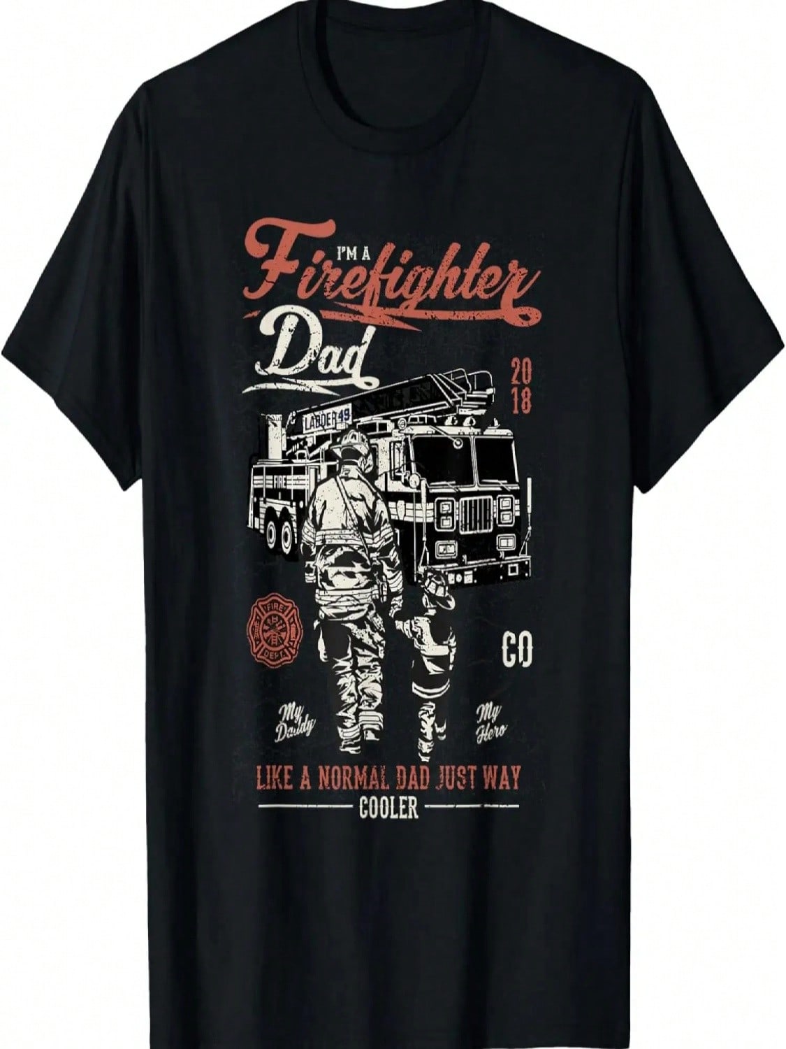 I`M Firefighter Dad Like A Normal Dad T-Shirt S разноцветный