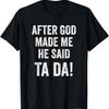 Funny Christian Humor T Shirt