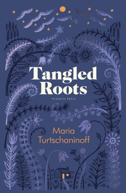 Tangled Roots by Maria Turtschaninoff Hardback Book 9781805330134