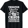 Theater Director T-Shirt