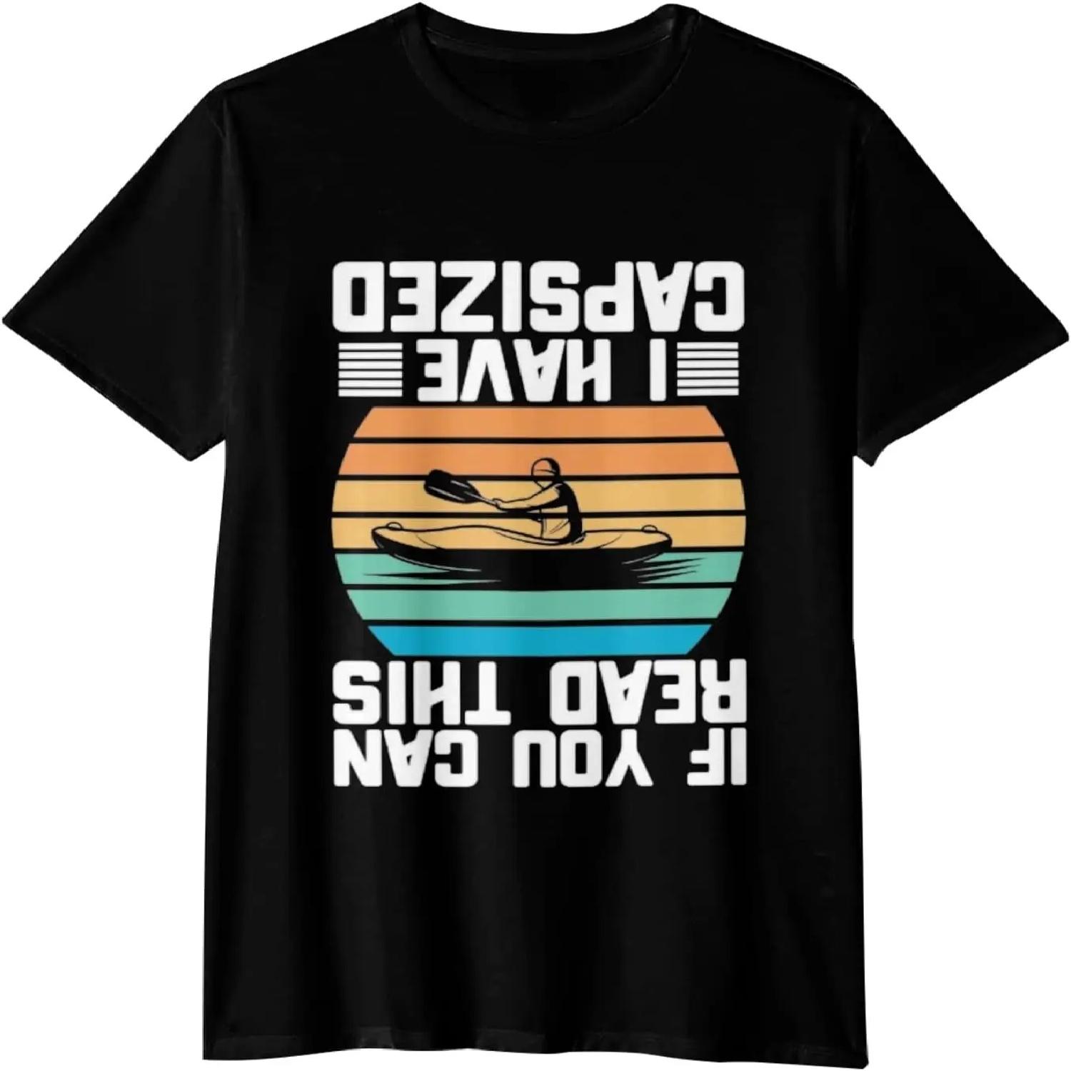 If You Can Read This I Have Capsized Retro Funny T-Shirts for Men S
