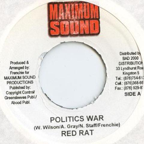 

7inch Record RED RAT / MAD ANDREW - Politics War / Tonight Alone Maximum Sound 2004 Jamaica Reggae, Ska & Dub