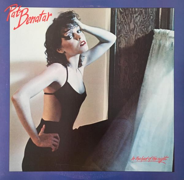 Виниловая пластинка PAT BENATAR In The Heat Of The Night CHR1236 CHRYSALIS 1979 США Рок Б/у
