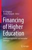 The Financing of Higher Education : Traditional Approaches and Innovative Strategies Book